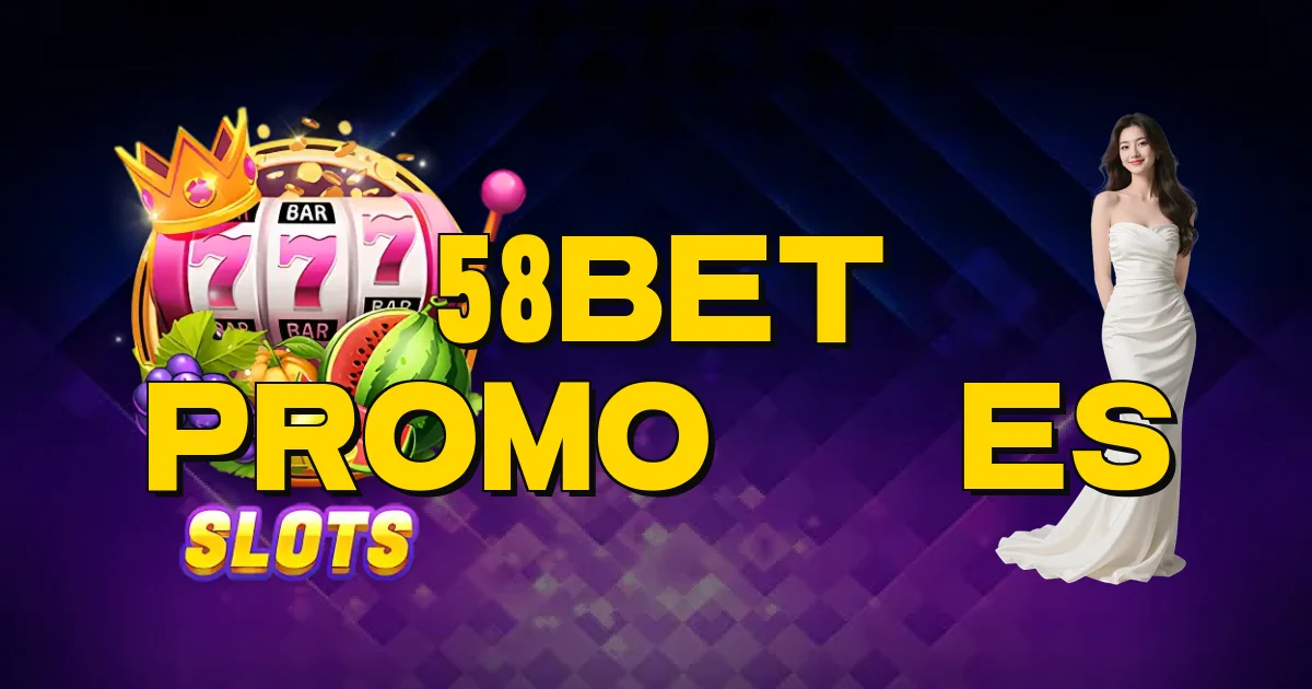 58Bet Promoções Oficial