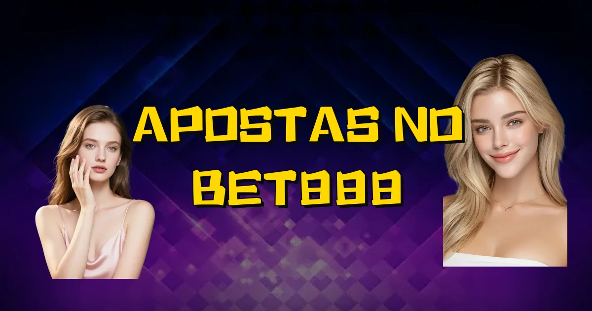 Apostas No Bet888 Oficial