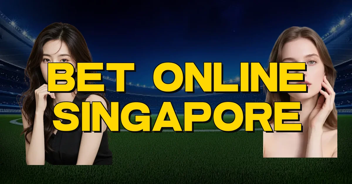 Bet Online Singapore Oficial