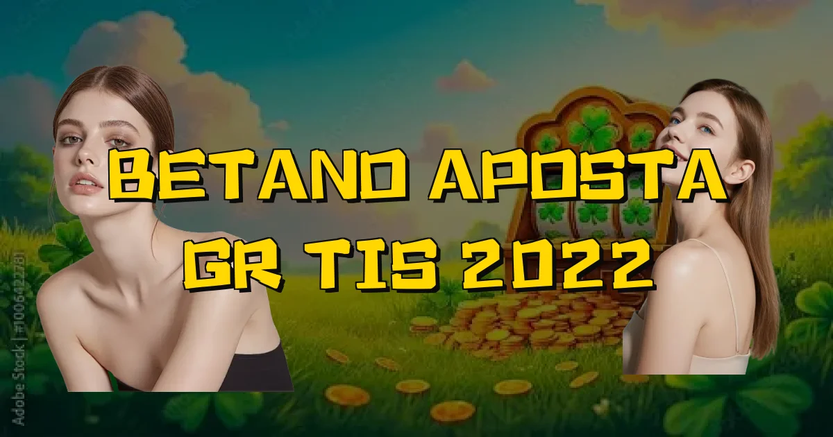 Betano Aposta Grátis 2022 Oficial