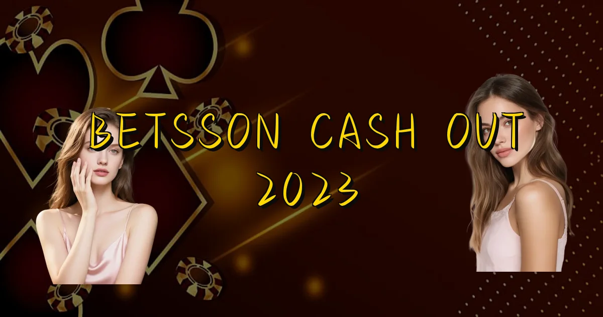 Betsson Cash Out 2023 Oficial
