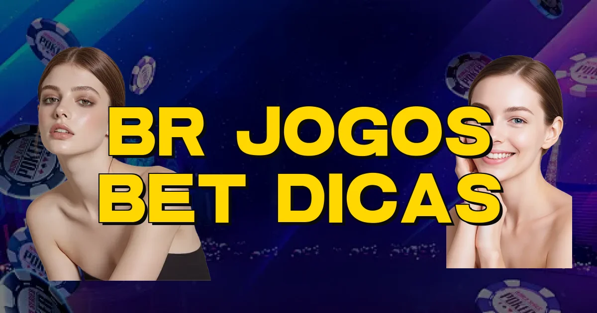 Br Jogos Bet Dicas Oficial