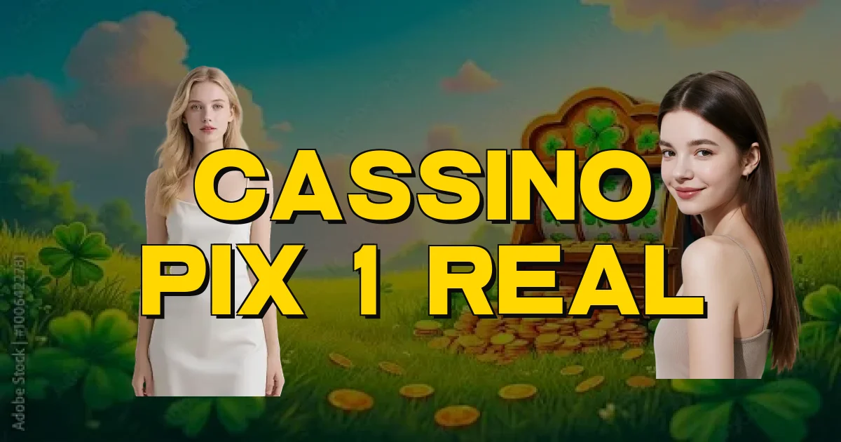 Cassino Pix 1 Real Oficial
