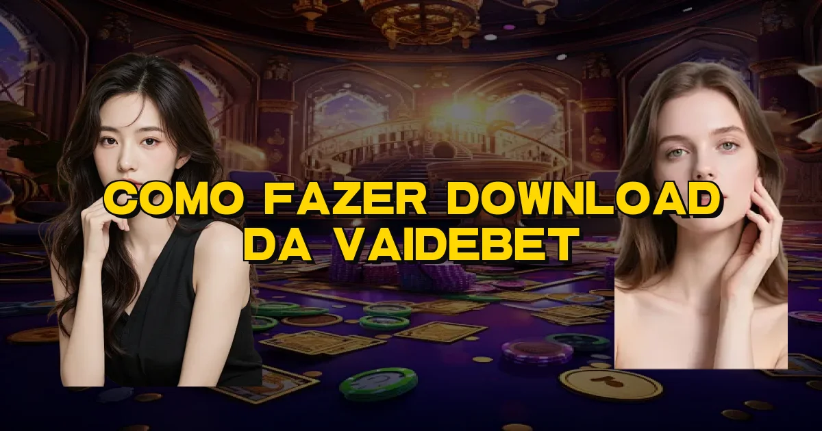 Como Fazer Download Da Vaidebet Oficial