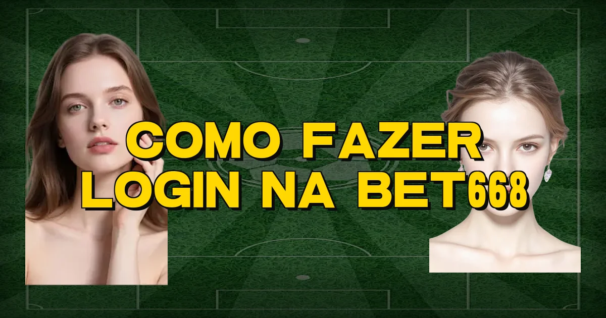 Como Fazer Login Na Bet668 Oficial