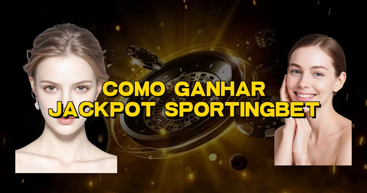 Como Ganhar Jackpot Sportingbet Oficial