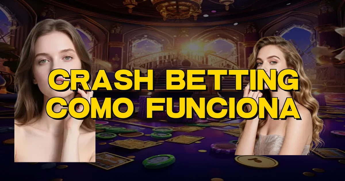 Crash Betting Como Funciona Oficial