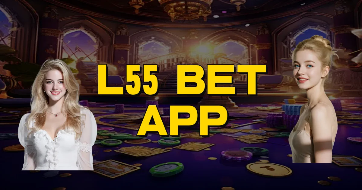L55 Bet App Oficial