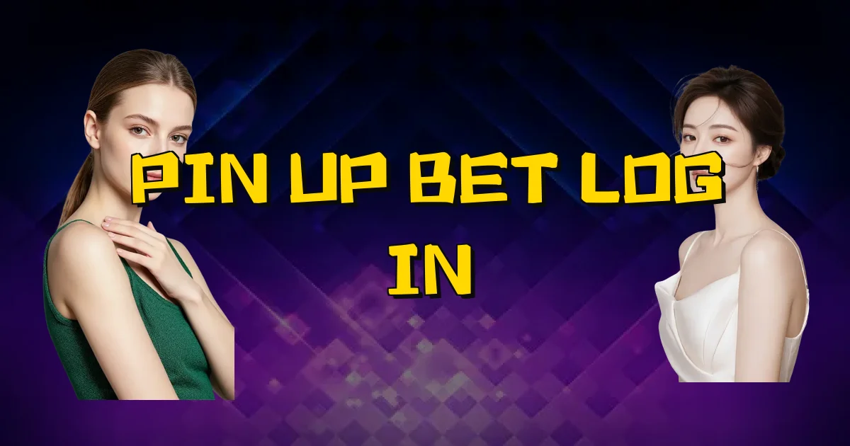 Pin Up Bet Log In Oficial