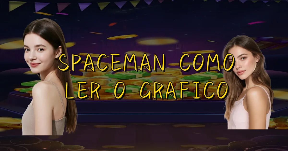 Spaceman Como Ler O Grafico Oficial