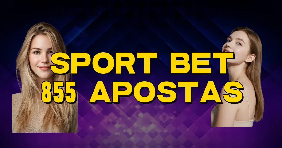 Sport Bet 855 Apostas Oficial