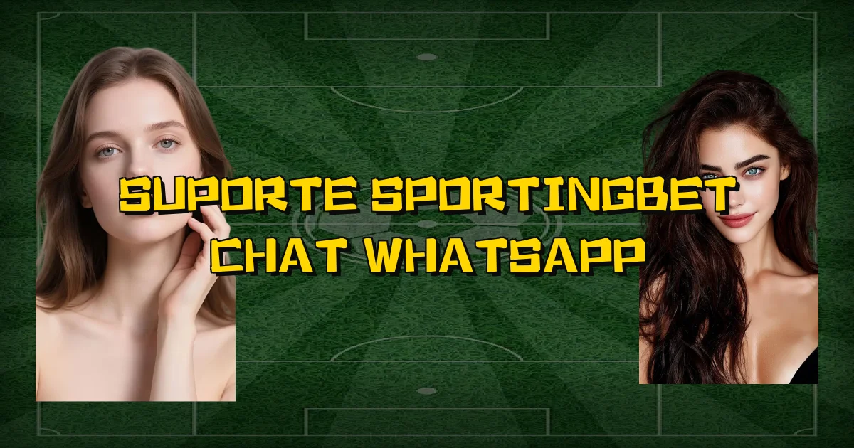 Suporte Sportingbet Chat Whatsapp Oficial