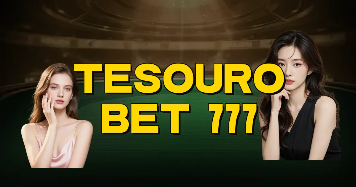 Tesouro Bet 777 Oficial